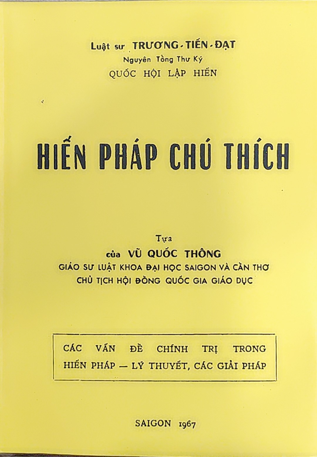 HIẾN PHÁP CHÚ THÍCH